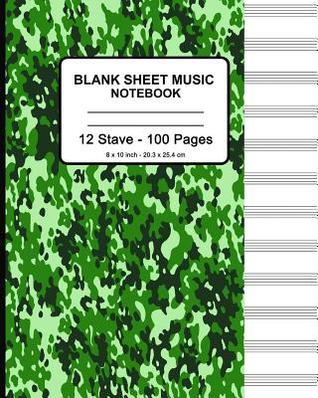 Download Blank Sheet Music Notebook: Camouflage Green, Musicians Blank Sheet Music Notebook, Staff Manuscript Paper Standard - 12 Stave - P2g Music Innovations file in ePub