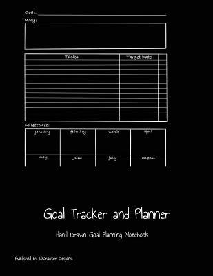 Full Download Goal Tracker and Planner: Hand Drawn Goal Planning Notebook - Character Designs | ePub
