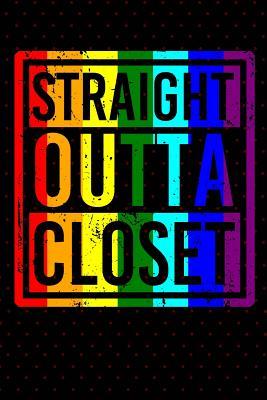 Full Download Straight Outta Closet: LGBT Minimalist Journal - Don Pakito file in ePub