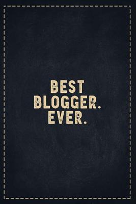 Full Download The Funny Office Gag Gifts: Best Blogger. Ever. Composition Notebook Lightly Lined Pages Daily Journal Blank Diary Notepad 6x9 - Theofficeboss file in ePub