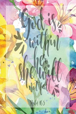 Full Download My Sermon Notes Journal: God Is Within Her Psalm 46:5 100 Days to Record, Remember, and Reflect Scripture Notebook Prayer Requests Floral - Lovely Aidos file in ePub