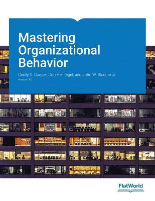 Read Online Mastering Organizational Behavior: 14th Edition - by Cecily D. Cooper; Don Hellriegel; John W. Slocum Jr. file in PDF