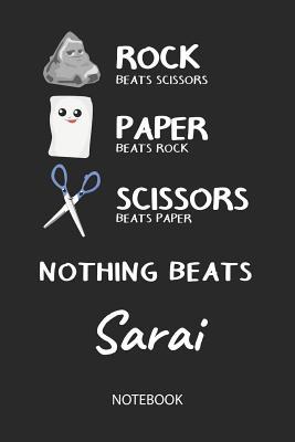 Read Online Nothing Beats Sarai - Notebook: Rock Paper Scissors Game - Blank Ruled Kawaii Personalized & Customized Name Notebook Journal Girls & Women. Cute Desk Accessories & Kindergarten Writing Practise, Back To School Supplies, Birthday & Christmas Gift. - Rockpaperscissors Publishing | ePub