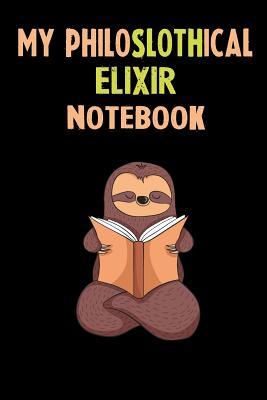 Full Download My Philoslothical Elixir Notebook: Self Discovery Journal With Questions From A Relaxed Sloth - Sotik Publishing | ePub