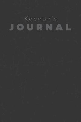 Download Keenan's Journal: Manly Personalized Diary / Notebook / Journal/ Greetings / Appreciation Quote Gift (6 x 9 - 110 Blank Lined Pages) -  file in ePub