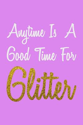 Download Anytime Is A Good Time For Glitter: Mileage Journal -  file in ePub