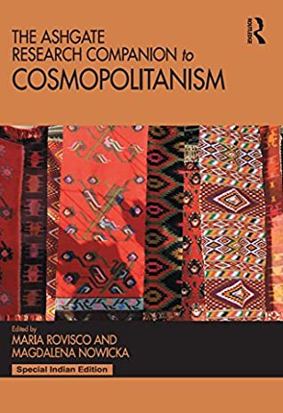 Read Online The Ashgate Research Companion to Cosmopolitanism - Maria Rovisco file in PDF
