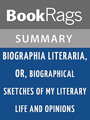 Read Online Summary & Study Guide Biographia Literaria by Samuel Taylor Coleridge - BookRags file in ePub