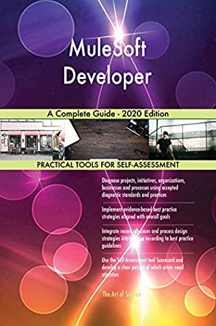 Full Download MuleSoft Developer A Complete Guide - 2020 Edition - Gerardus Blokdyk file in ePub