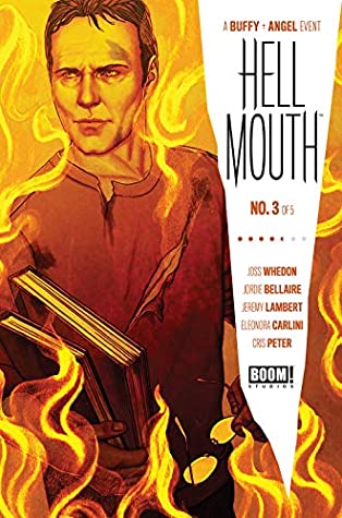 Full Download Buffy the Vampire Slayer: Hellmouth #3 (Buffy the Vampire Slayer/Angel: Hellmouth) - Jordie Bellaire file in ePub
