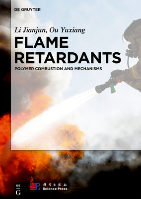 Download Flame Retardants: Polymer Combustion and Mechanisms - Li Jianjun | ePub
