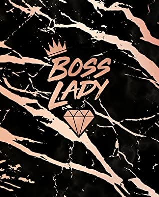 Full Download Boss Lady: Inspirational Quote Notebook, Elegant Black Marble and Rose Gold 7.5 x 9.25, 120 Wide Ruled Pages -  file in PDF
