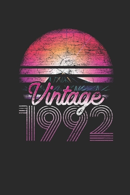 Download Vintage 1992: Blank Lined Notebook (6 x 9 - 120 pages) Birthday Themed Notebook for Daily Journal, Diary, and Gift - Vintage Birthday Publishing | PDF