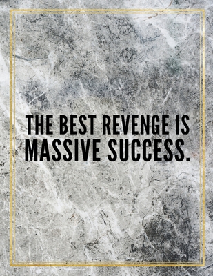 Read Online The best revenge is massive success.: Marble Design 100 Pages Large Size 8.5 X 11 Inches Gratitude Journal And Productivity Task Book - Ben Orchard | ePub