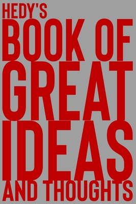 Download Hedy's Book of Great Ideas and Thoughts: 150 Page Dotted Grid and individually numbered page Notebook with Colour Softcover design. Book format: 6 x 9 in - 2 Scribble | ePub