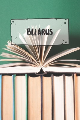 Read Belarus: Ruled Travel Diary Notebook or Journey Journal - Lined Trip Pocketbook for Men and Women with Lines -  | PDF