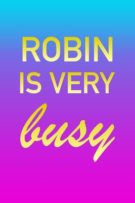 Read Robin: I'm Very Busy 2 Year Weekly Planner with Note Pages (24 Months) Pink Blue Gold Custom Letter R Personalized Cover 2020 - 2022 Week Planning Monthly Appointment Calendar Schedule Plan Each Day, Set Goals & Get Stuff Done - Imverybusy Planners | PDF