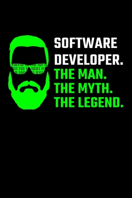Download Software Developer. The Man. The Myth. The Legend.: Software Developer Journal Notebook - Eve Emelia file in PDF