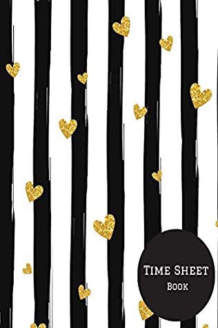 Download Time Sheet Book: Weekly Timesheet Keeper, Work Hours Organizer, A perfect Notebook Diary to Record and Monitor Working Hours (Employment Log Journal) 6inches by 9inches Paperback - June 09, 2018 - Jason Soft | ePub