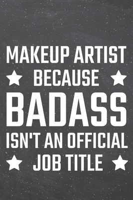 Full Download Makeup Artist because Badass isn't an official Job Title: Makeup Artist Dot Grid Notebook, Planner or Journal 110 Dotted Pages Office Equipment, Supplies Funny Makeup Artist Gift Idea for Christmas or Birthday - Makeup Artist Notebooks file in ePub