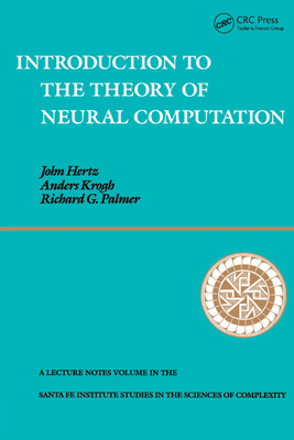 Full Download Introduction to the Theory of Neural Computation - John A Hertz | ePub